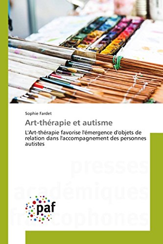 Download Art-thérapie et autisme Download Art-thérapie et autisme