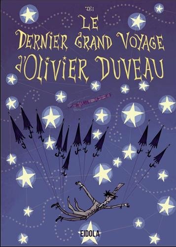 Le dernier grand voyage d'Olivier Duveau