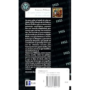 La Gata Sobre El Tejado De Zinc Caliente (Millennium, Las 100 Joyas Del Milenio, 94)
