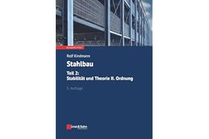 Stahlbau: Teil 2: Stabilität und Theorie II. Ordnung (Bauingenieur-Praxis)
