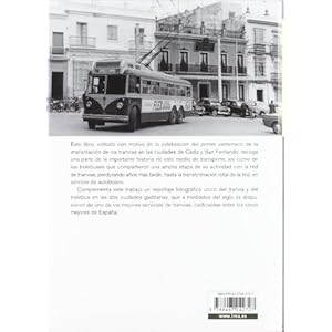 El tranvía de Cádiz a San Fernando y Carraca (1906-2006) (Raíl)