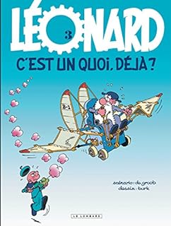 jaquette livre Léonard, tome 3 : C'est un quoi, déjà ?