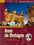 Image de Sur les pas d'Anne de Bretagne