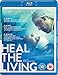 Heal The Living [Blu-ray]