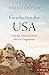 Geschichte der USA: Von der ersten Kolonie bis zur Gegenwart by