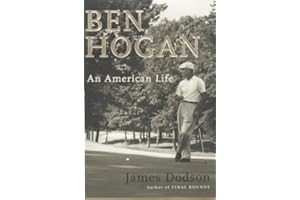 Ben Hogan: An American Life
