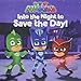 Into the Night to Save the Day! (PJ Masks) by Cala Spinner, Style Guide