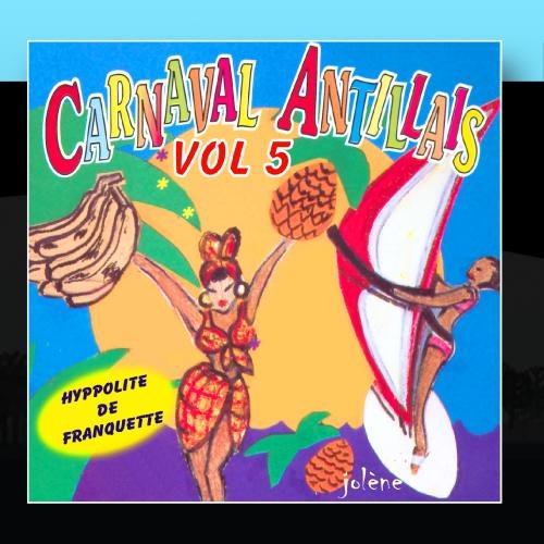Preisvergleich Produktbild Carnaval Antillais Vol. 5