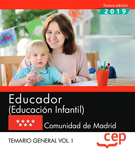 Educador . Comunidad de Madrid. Temario general. Vol. I