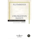 Lykurgos'un Hayatı: Hasan Ali Y&uuml;cel Klasikler Dizisi