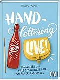 Image de Handlettering goes live!: Basiswissen und viele DIY-Projekte über den Papierrand hinaus
