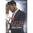 KILLERS: Maximilian, der Russe (DAS RUSSISCHE SYNDIKAT - Dark Romance, Band 1)
