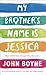 Produktbild My Brother's Name is Jessica