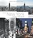 Produktbild New York früher und heute: Die Weltstadt im Wandel der Zeit