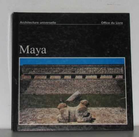Download Maya : guatemala, honduras et yucatan. préface par pedro ramirez vazquez Download Maya : guatemala, honduras et yucatan. préface par pedro ramirez vazquez