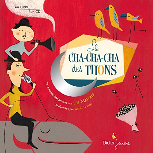 Le  cha-cha-cha des thons ; Là où y'a des frites