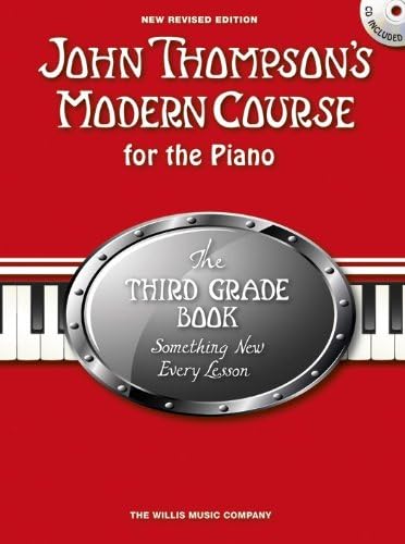 John Thompson's Modern Course Third Grade - Book/CD (2012 Edition): Revised Edition