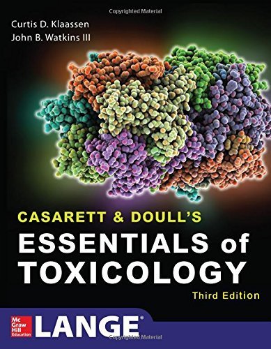 Casarett & Doull's Essentials of Toxicology, Third Edition (Lange) by Curtis Klaassen (2015-08-17)