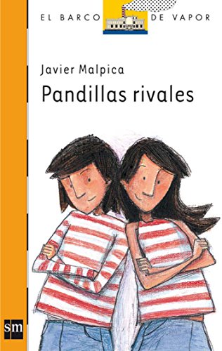 Pandillas rivales (el barco de vapor naranja)