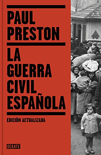 Download La Guerra Civil Española (edición actualizada) (DEBATE) Download La Guerra Civil Española (edición actualizada) (DEBATE)
