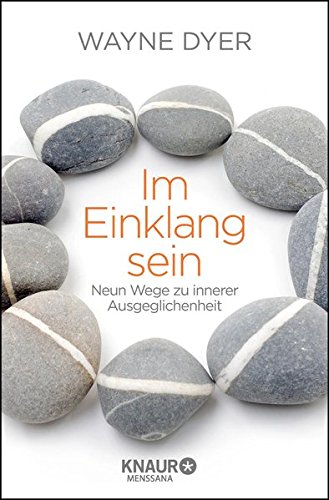 Download Im Einklang sein: Neun Wege zu innerer Ausgeglichenheit Download Im Einklang sein: Neun Wege zu innerer Ausgeglichenheit