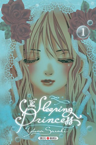 The Sleeping Princess — Tome 1