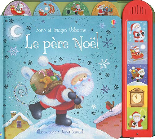 Télécharger Le Père Noël - Sons et images Usborne livre En ligne