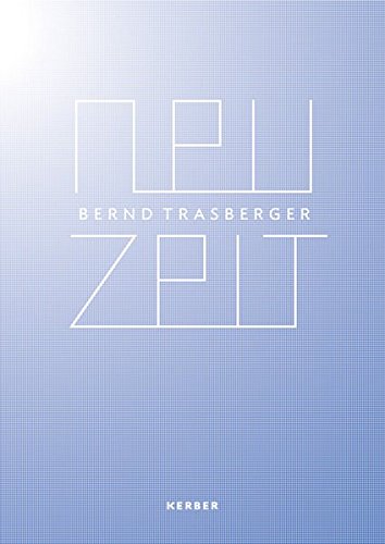 Bernd Trasberger: Neuzeit