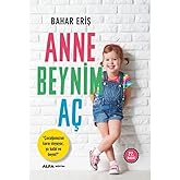 Anne Beynim A&ccedil;: "&Ccedil;ocuğunuzun Karnı Doyuyor, Ya Kalbi ve Beyni?"