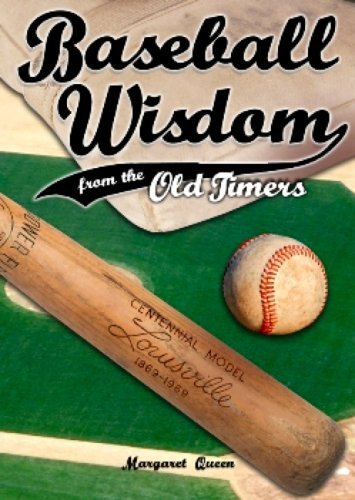 Baseball Wisdom from the Old Timers by Margaret Queen (2006-03-01) en ligne Baseball Wisdom from the Old Timers by Margaret Queen (2006-03-01) en ligne