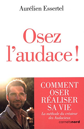 Download Osez l'audace ! Download Osez l'audace !