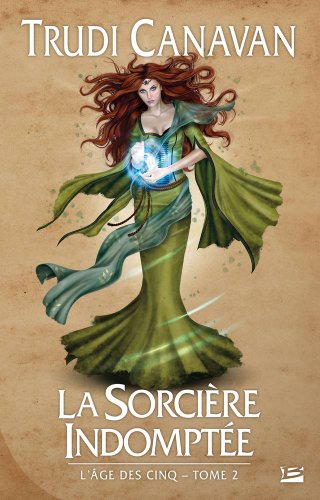 La sorcière indomptée