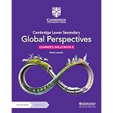 Cambridge lower secondary global perspectives. Learner's Skills Book 8. Per la Scuola media. Con Contenuto digitale per downl