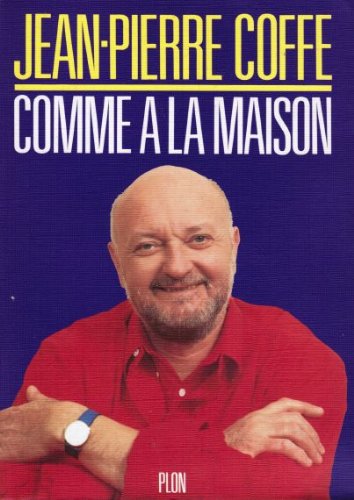 Comme à la maison