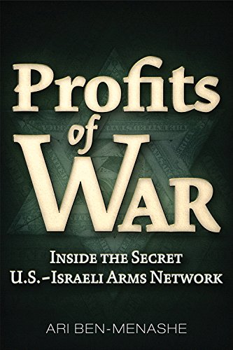 Download Profits of War: Inside the Secret U.S.-Israeli Arms Network Download Profits of War: Inside the Secret U.S.-Israeli Arms Network