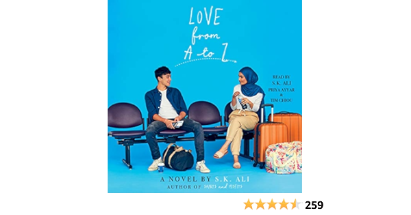 Love From A To Z Audio Download S K Ali S K Ali Priya Ayyar Tim Chiou Simon Schuster Audio Amazon Co Uk