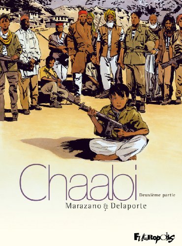 couverture de : Chaabi : la r&eacute;volte . 2