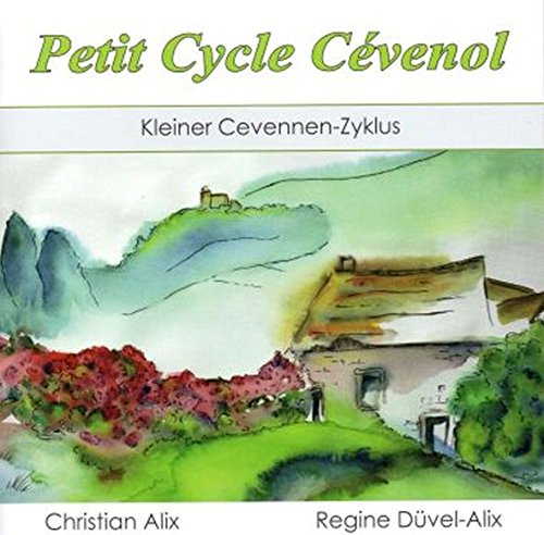 Preisvergleich Produktbild Petit cycle cévenol / Kleiner Cevennen-Zyklus