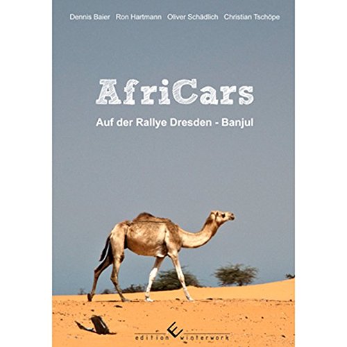 Preisvergleich Produktbild AfriCars - Auf der Rallye Dresden - Banjul