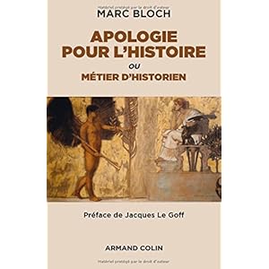 Apologie pour l'histoire ou métier d'historien Livre en Ligne - Telecharger Ebook
