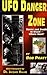 UFO Danger Zone (English Edition) by 