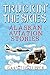 Produktbild Truckin' The Skies: Alaska Aviation Stories