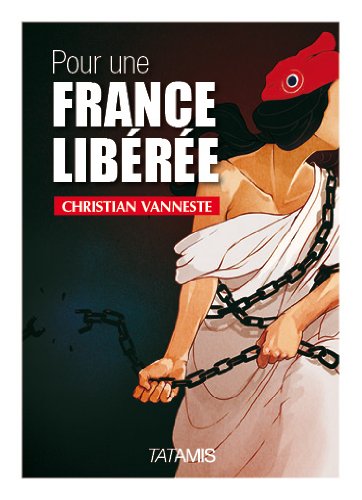 Pour une France libérée Pour une France libérée