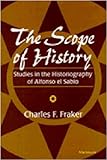 Image de The Scope of History: Studies in the Historiography of Alfonso el Sabio