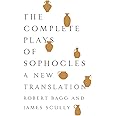 The Complete Plays of Sophocles: A New Translation