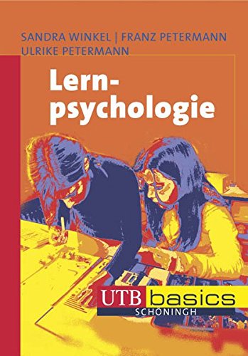 Download Lernpsychologie (utb basics, Band 2817) Download Lernpsychologie (utb basics, Band 2817)