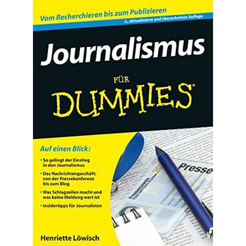 Journalismus für Dummies Journalismus für Dummies