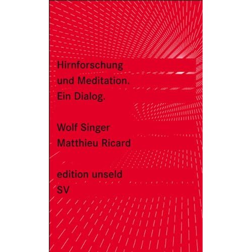 Hirnforschung und Meditation : ein Dialog