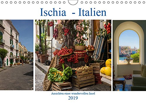 Ischia - Italien (Wandkalender 2019 DIN A4 quer): Ansichten einer wundervollen Insel (Monatskalender, 14 Seiten ) (CALVENDO Orte)