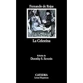 La Celestina (Letras Hisp&aacute;nicas)